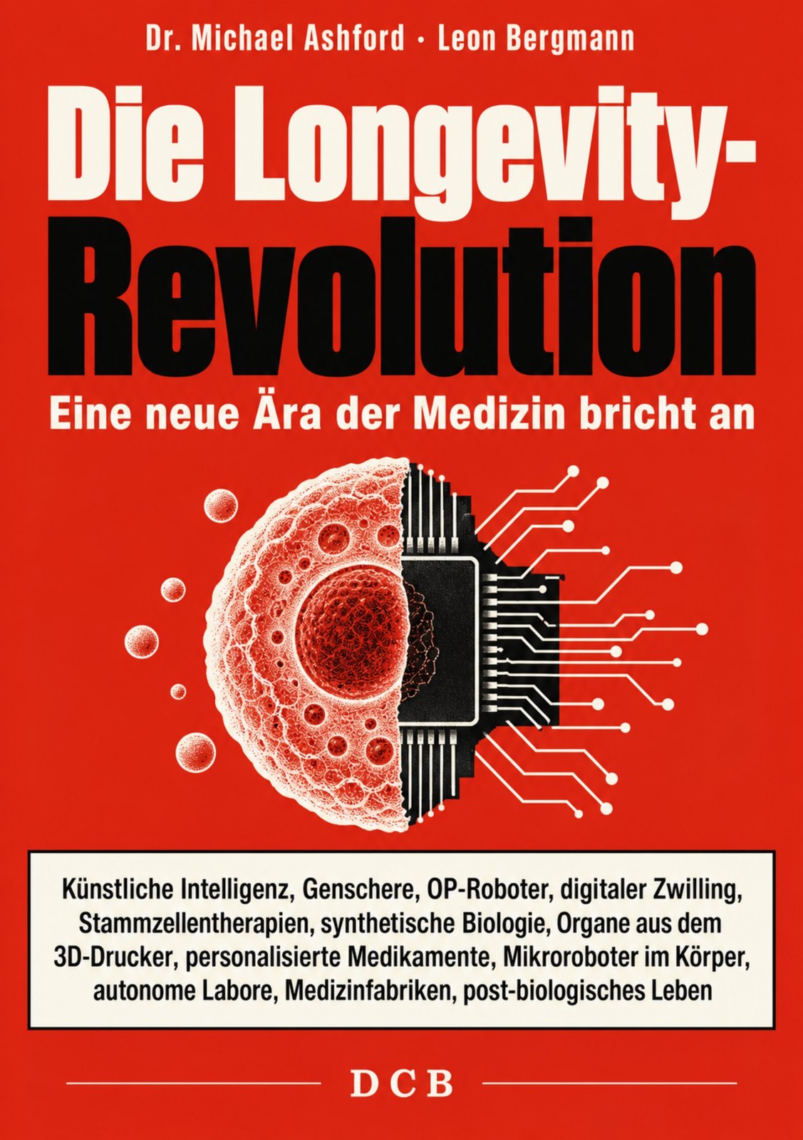 Cover: Die Longevity-Revolution