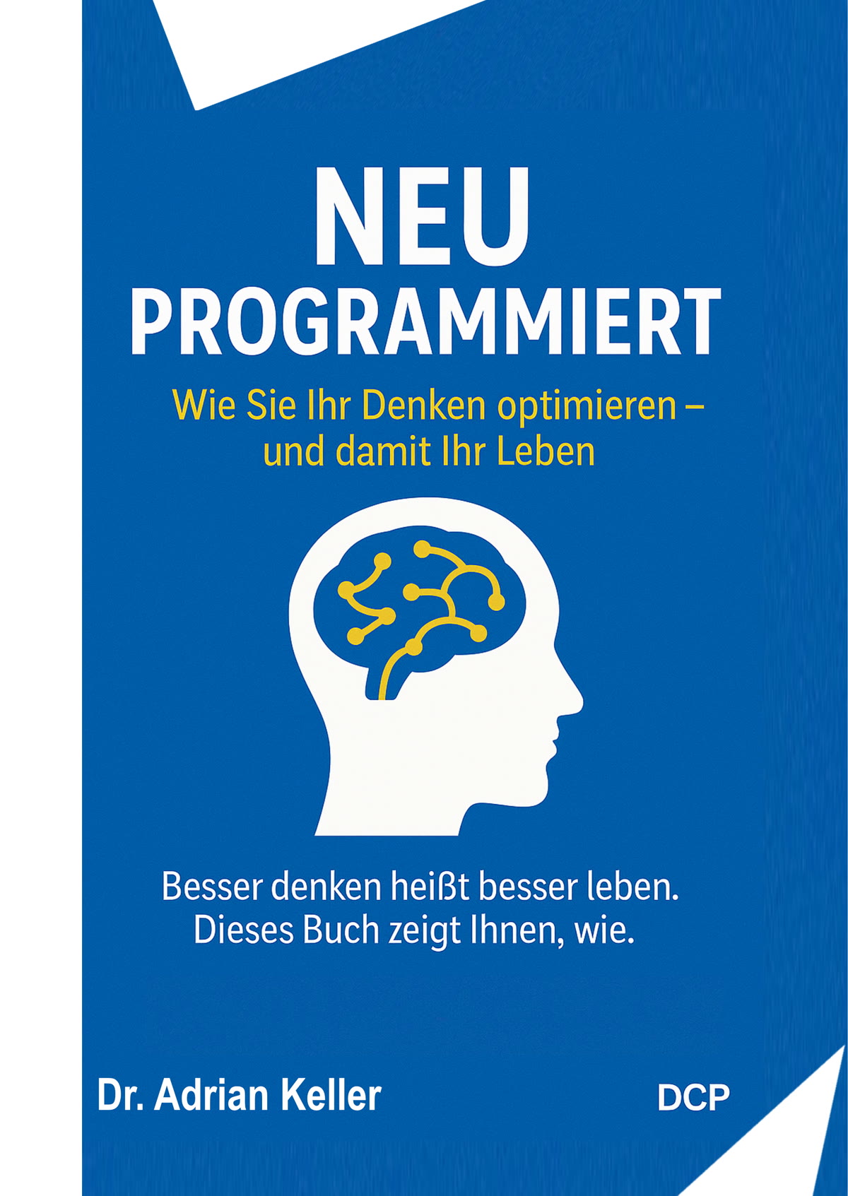 Cover: Neu programmiert