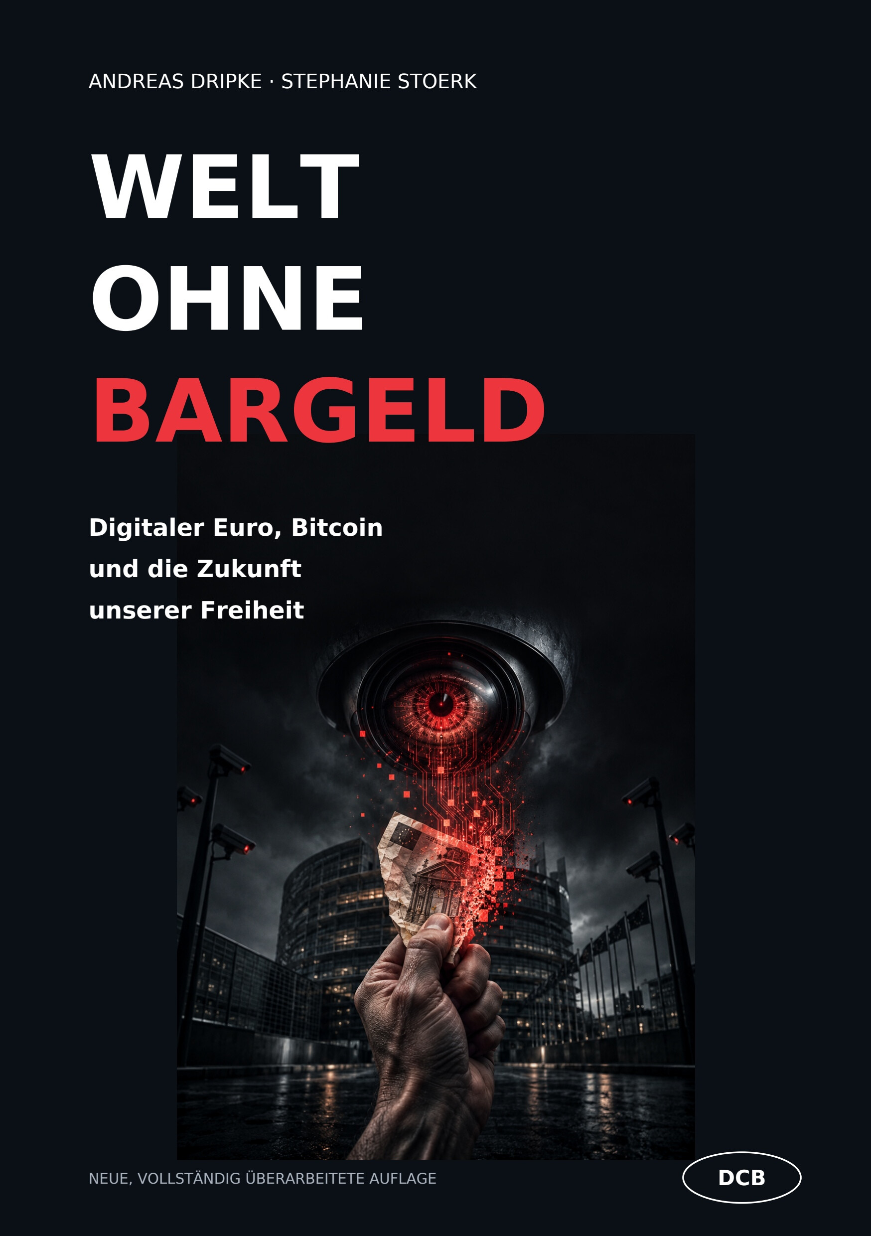 Cover: Welt ohne Bargeld – Andreas Dripke, Stephanie Stoerk